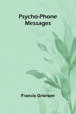 Psycho-Phone Messages [French] 936292840X Book Cover