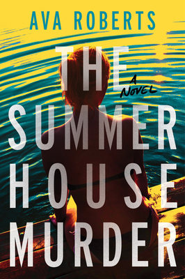 The Summer House Murder B0F9V5ZWZH Book Cover