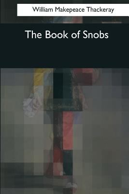 The Book of Snobs 1544074387 Book Cover