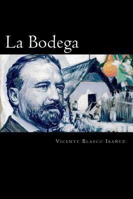 La Bodega (Spanish Edition) [Spanish] 1541003888 Book Cover