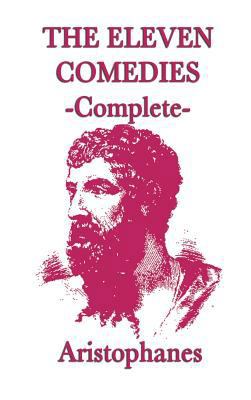 The Eleven Comedies -Complete- 1515428958 Book Cover