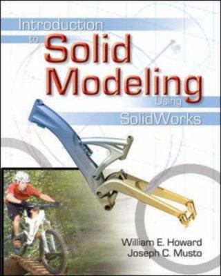Introduction to Solid Modeling Using SolidWorks 0072978775 Book Cover