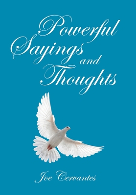 Powerful Sayings and Thoughts 166426244X Book Cover
