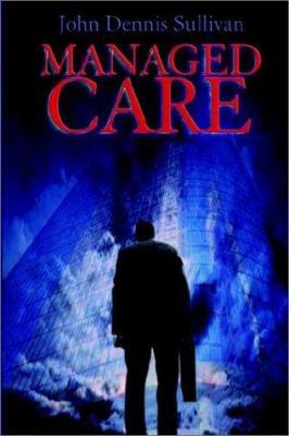 Managed Care 1403365679 Book Cover