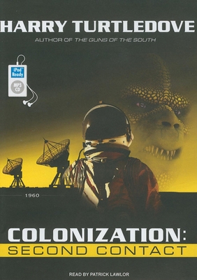 Colonization: Second Contact 1400163986 Book Cover