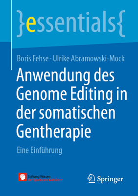 Anwendung Des Genome Editing in Der Somatischen... [German] 3658329920 Book Cover