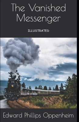 The Vanished Messenger Illustrated 167347165X Book Cover