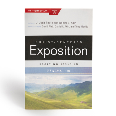 Exalting Jesus in Psalms 1-50: Volume 1 1535961090 Book Cover