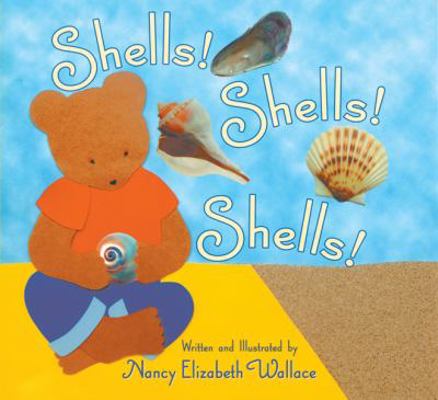 Shells! Shells! Shells! 0761453326 Book Cover