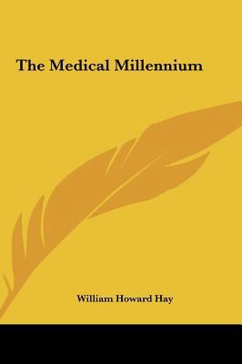 The Medical Millennium 116141049X Book Cover