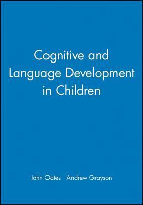 Cognitive and Language Development in Children 1405110457 Book Cover
