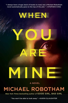 When You Are Mine 1982166452 Book Cover