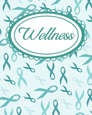 Teal Ribbon Self-Awareness Wellness Workbook: F... 1688077898 Book Cover