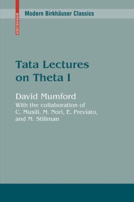 Tata Lectures on Theta I 0817645721 Book Cover