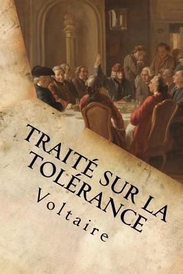 Traité sur la tolérance [French] 1533121052 Book Cover
