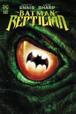 Batman: Reptilian 1779520069 Book Cover