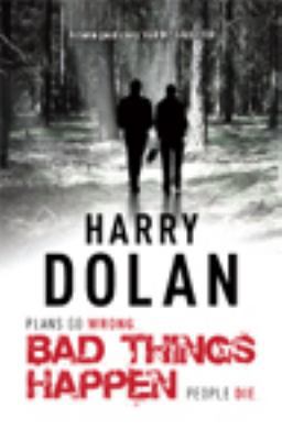 Bad Things Happen 1444806556 Book Cover