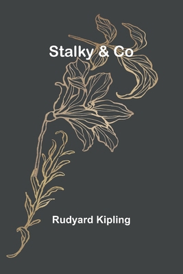 Stalky & Co 9362094754 Book Cover
