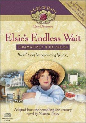 Elsie's Endless Wait Dramatized Audiobook 1928749763 Book Cover