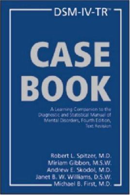 Dsm-Iv-Tr Casebook: A Learning Companion to the... 1585620580 Book Cover