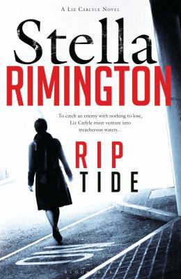 Rip Tide: A Liz Carlyle novel 1408821397 Book Cover