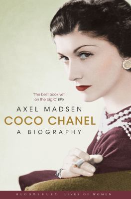 Coco Chanel: A Biography 1408805812 Book Cover