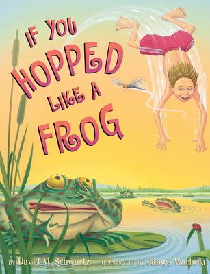 If You Hopped Like a Frog 0590098578 Book Cover