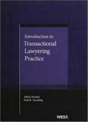 Introduction to Transactional Lawyering Practic... 0314254501 Book Cover