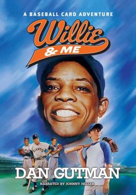 Willie & Me 1490629599 Book Cover