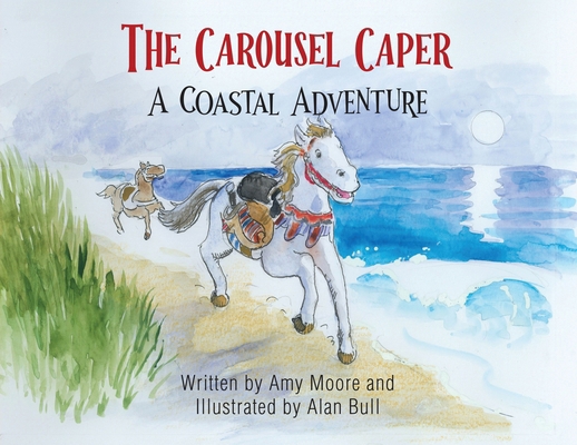 The Carousel Caper: A Coastal Adventure 1917399529 Book Cover