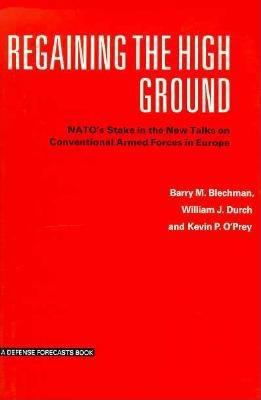 Regaining the High Ground: NATO's Stake in the ... 0312036426 Book Cover