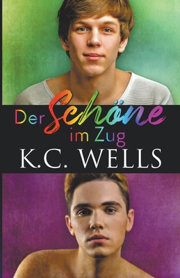 Der Schöne im Zug [German] 1915861497 Book Cover