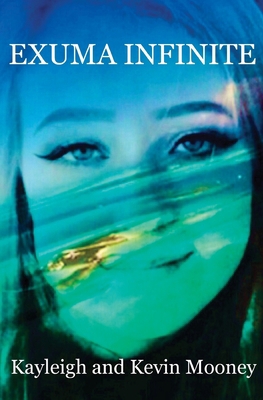 Exuma Infinite 0578630281 Book Cover