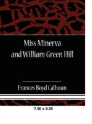 Miss Minerva and William Green Hill 1605972320 Book Cover