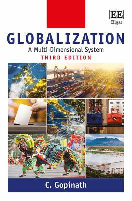 Globalization: A Multi-Dimensional System, Thir... 1788118316 Book Cover