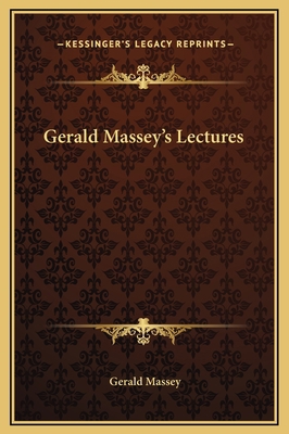 Gerald Massey's Lectures 1169313736 Book Cover