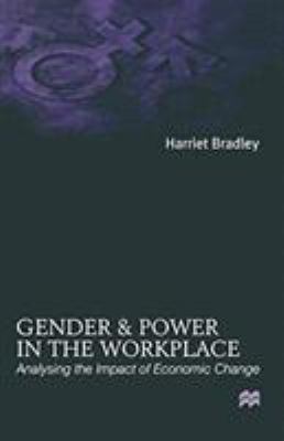 Gender and Power in the Workplace: Analyzing th... 0312218877 Book Cover