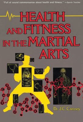 Health & Fitness in the Martial Arts 0804818614 Book Cover