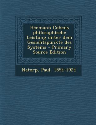 Hermann Cohens Philosophische Leistung Unter De... [German] 129551320X Book Cover