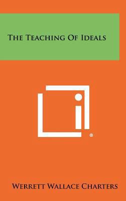 The Teaching of Ideals 1258446421 Book Cover