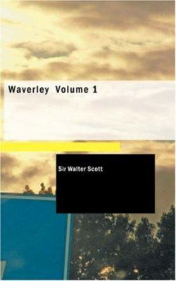 Waverley Volume 1 1426419201 Book Cover