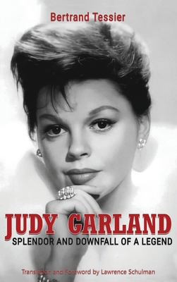 Judy Garland - Splendor and Downfall of a Legen... B0BZ2WGLMQ Book Cover