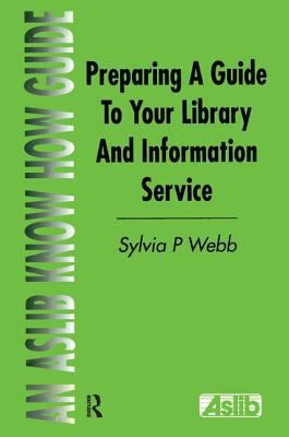 Preparing a Guide to your Library and Informati... 1138439444 Book Cover