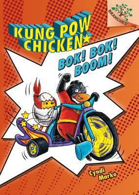 Bok! Bok! Boom!: A Branches Book (Kung POW Chic... 0545610648 Book Cover