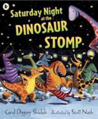 Saturday Night at the Dinosaur Stomp 1406312681 Book Cover