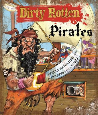 Dirty Rotten Pirates 1783250372 Book Cover