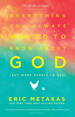 Everything You Always Wanted to Know about God ... 1400071011 Book Cover