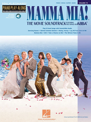 Mamma Mia! - The Movie: Piano Play-Along Volume... 142346687X Book Cover