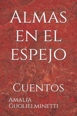 Almas en el espejo: Cuentos [Spanish]            Book Cover