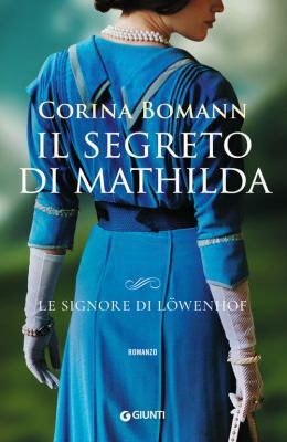 Il segreto di Mathilda (Italian Edition) [Italian] 8809809890 Book Cover